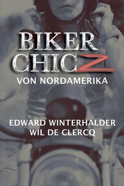 Biker Chicz Von Nordamerika