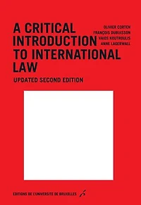 A critical introduction to international law: Updated second edition