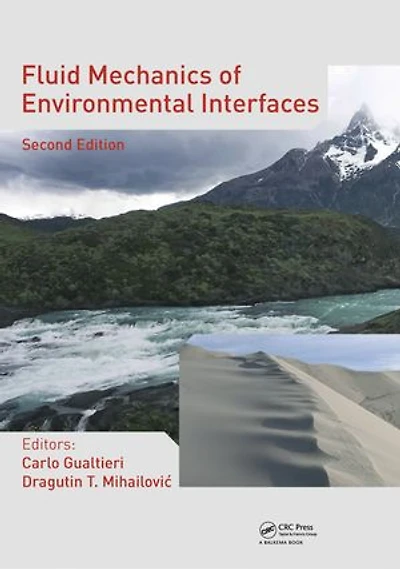 Fluid Mechanics Of Environmental Interfaces