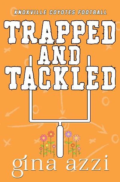 Trapped and Tackled