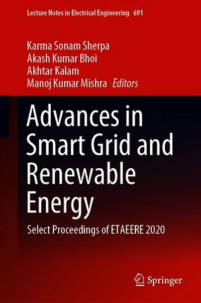 Advances Smart Grid and Renewable Energy: Select Proceedings of ETAEERE 2020