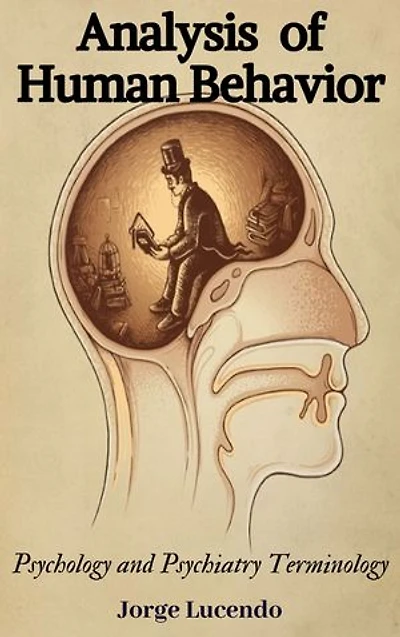 Analysis of Human Behavior: Psychology and Psychiatry Terminology