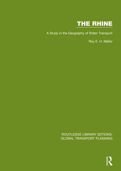 the Rhine: A Study Geography of Water Transport