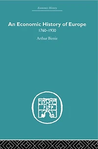 An Economic History of Europe 1760-1930