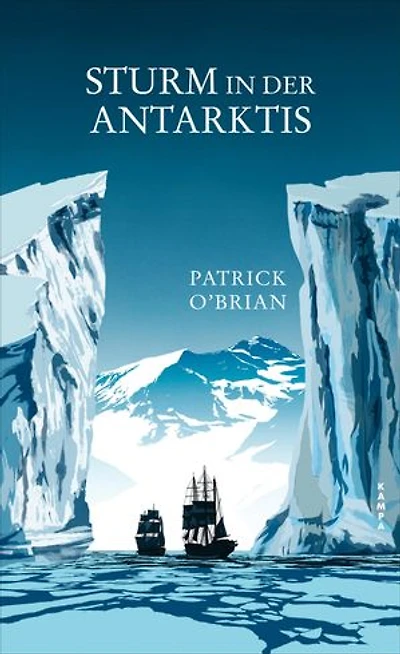 Sturm in der Antarktis: Das fünfte Abenteuer für Aubrey und Maturin