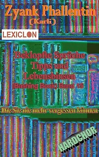 Beklopfte Sprüche Tipps und Lebensbinsen Bd 15
