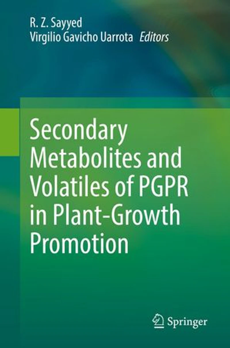 Secondary Metabolites and Volatiles of PGPR Plant-Growth Promotion