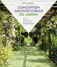 Conception architecturale du jardin: style, structuration, ornementation, étapes techniques