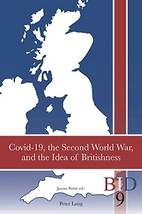 Covid-19, the Second World War, and Idea of Britishness