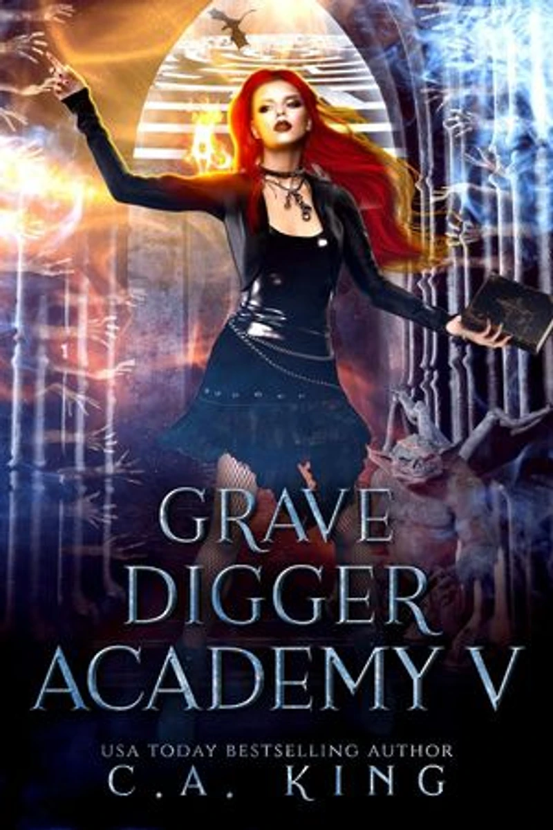 Grave Digger Academy V: Grave Digger Academy, #5