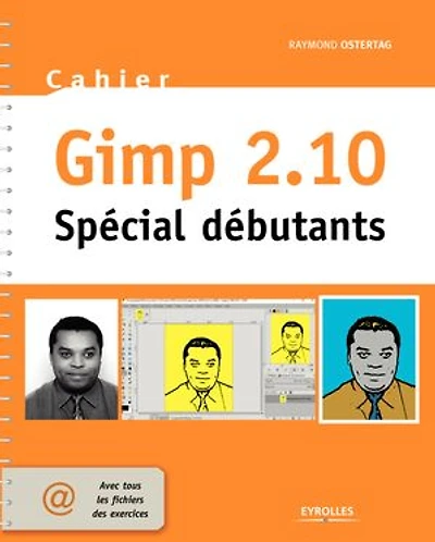 Gimp 2.10: spécial débutants