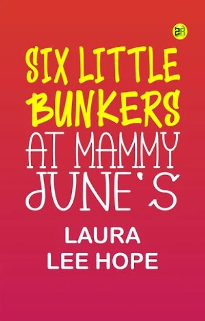 Six Little Bunkers at Mammy June's