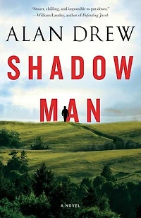 Shadow Man: A Novel