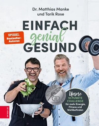 Einfach genial gesund: Unsere 10-Punkte-Challenge für mehr Energie, Fitness und Wohlbefinden