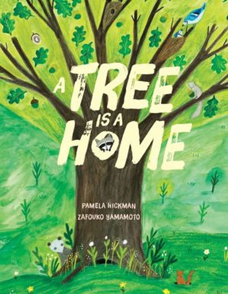 a Tree Is Home