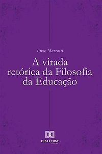 A virada retórica da Filosofia da Educação