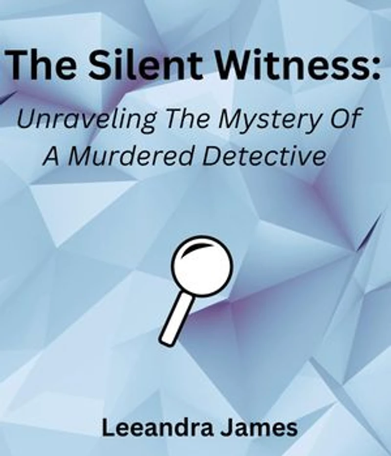 The Silent Witness: Unraveling the Mystery of a Murdered Detective