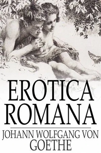 Erotica Romana: The Roman Elegies