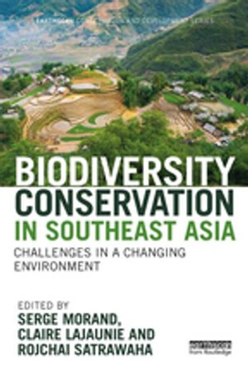 Biodiversity Conservation Southeast Asia: Challenges a Changing Environment