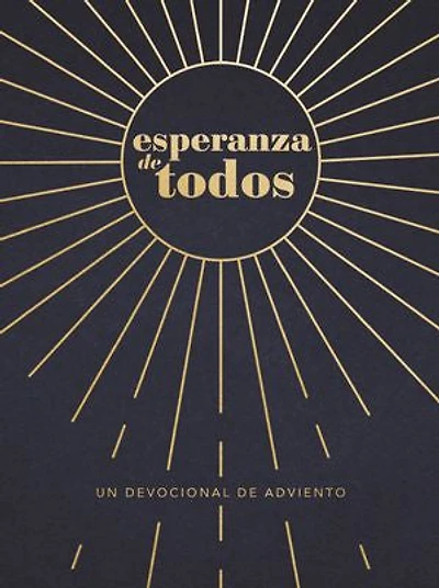 Esperanza de todos: Un Devocional de Adviento