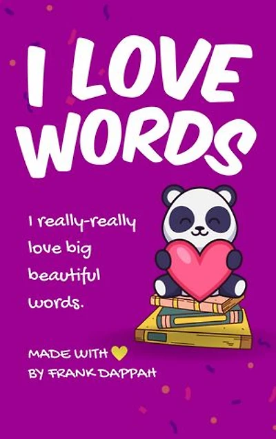 I love words: Big beautiful words