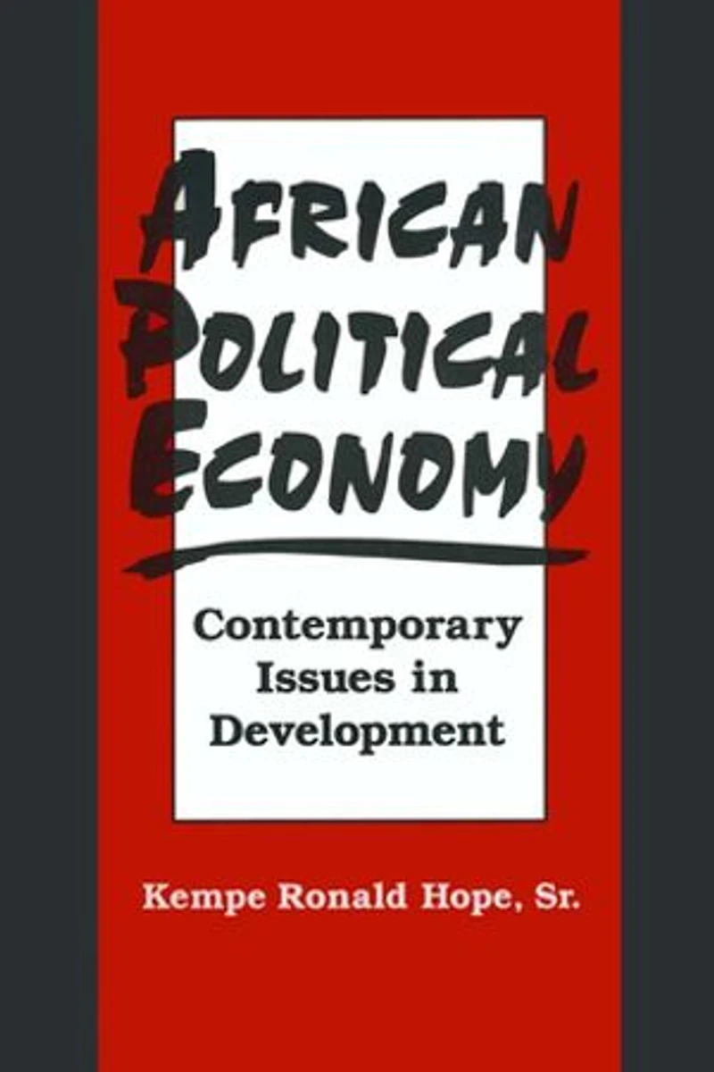 African Political Economy: Contemporary Issues Development