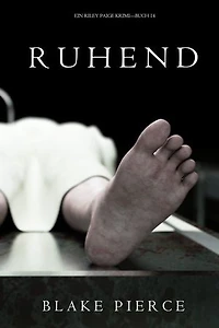 Ruhend (Ein Riley Paige Krimi—Buch 14)
