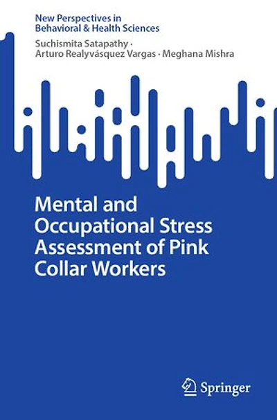 Mental and Occupational Stress Assessment of Pink Collar Workers