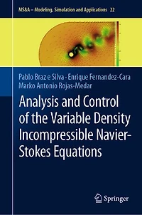 Analysis and Control of the Variable Density Incompressible Navier-Stokes Equations