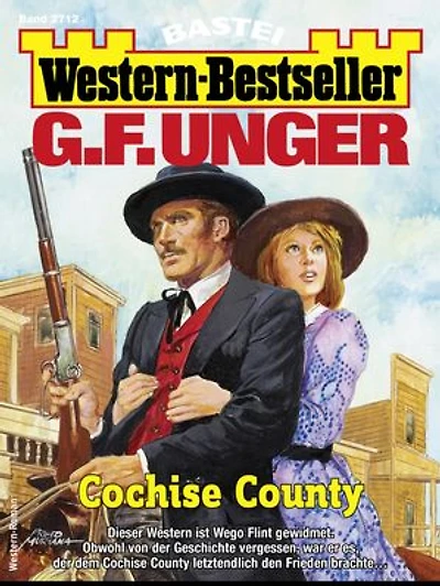 G. F. Unger Western-Bestseller 2712: Cochise County