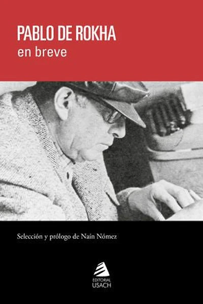 Pablo de Rokha en breve