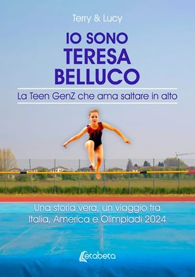 Io sono Teresa Belluco: La Teen GenZ che ama saltare in alto