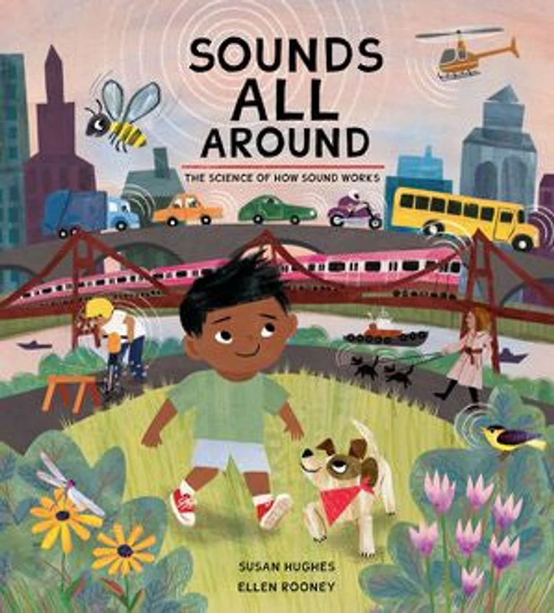 Sounds All Around: The Science Of How Sound Works