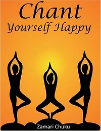 Chant Yourself Happy