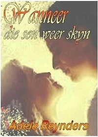 Wanneer die son weer skyn