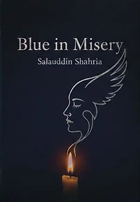 Blue in Misery: Reflections on Love, Freedom, and Emotional Turmoil