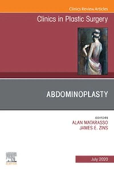 Abdominoplasty, An Issue of Clinics in Plastic Surgery
