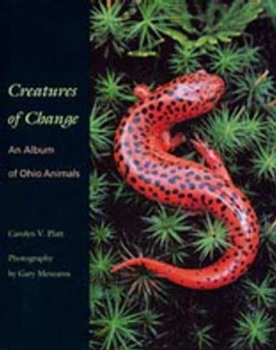 Creatures of Change: An Album of Ohio Animals
