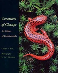 Creatures of Change: An Album of Ohio Animals