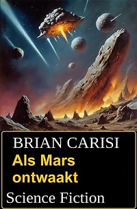 Als Mars ontwaakt: Science Fiction