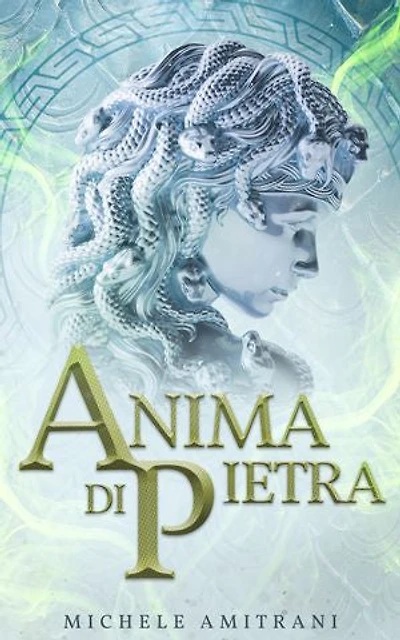 Anima di Pietra: I ribelli dell’Olimpo - Libro 2