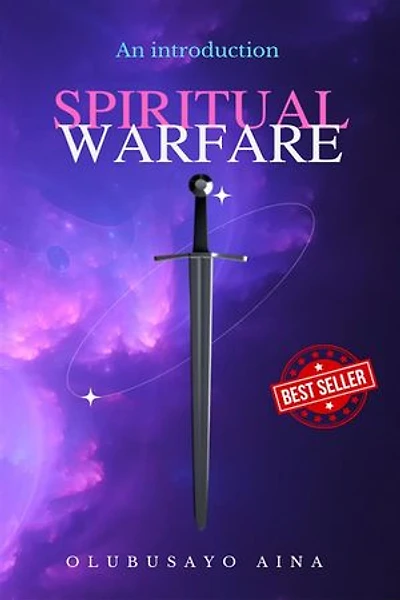 Spiritual Warfare: An Introduction
