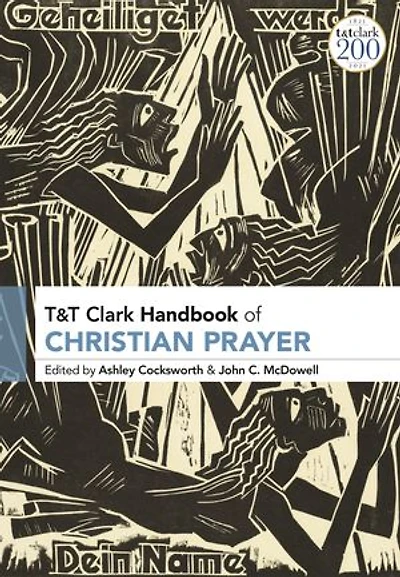 T and Clark Handbook of Christian Prayer