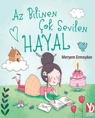 Az Bilinen Çok Sevilen Hayal