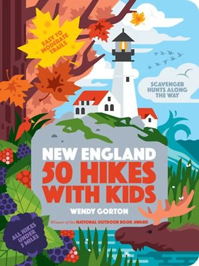 50 Hikes With Kids New England
