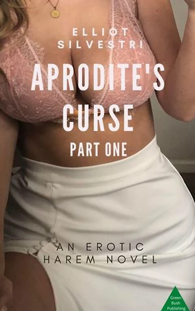 Aphrodite’s Curse Part One