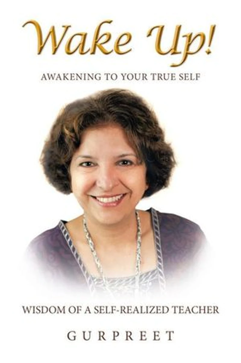 Wake Up!: Awakening To Your True Self