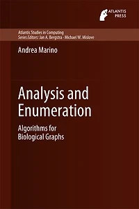 Analysis and Enumeration: Algorithms for Biological Graphs