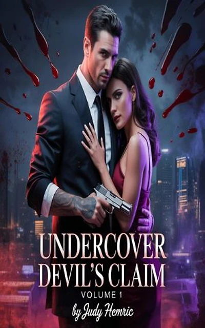 Undercover Devils Claim Volume 1: Enemies-to-Lovers Billionaire Mafia Romance Series, #1