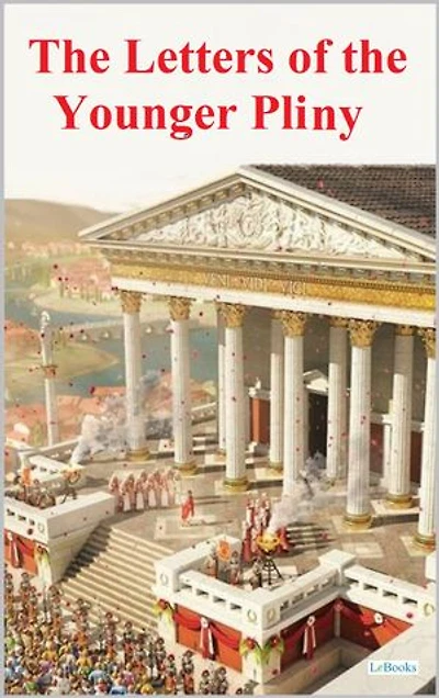 The Letters of The Younger Pliny